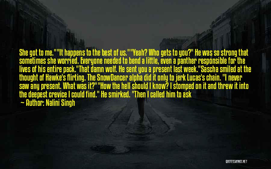 She's The Man Best Quotes By Nalini Singh