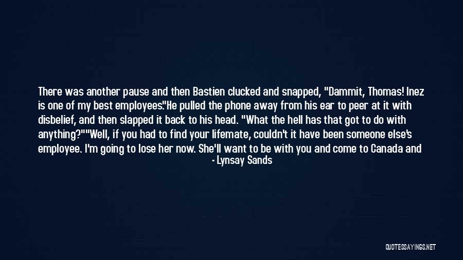 She's The One Best Quotes By Lynsay Sands She's The One Best Quotes By Lynsay Sands
