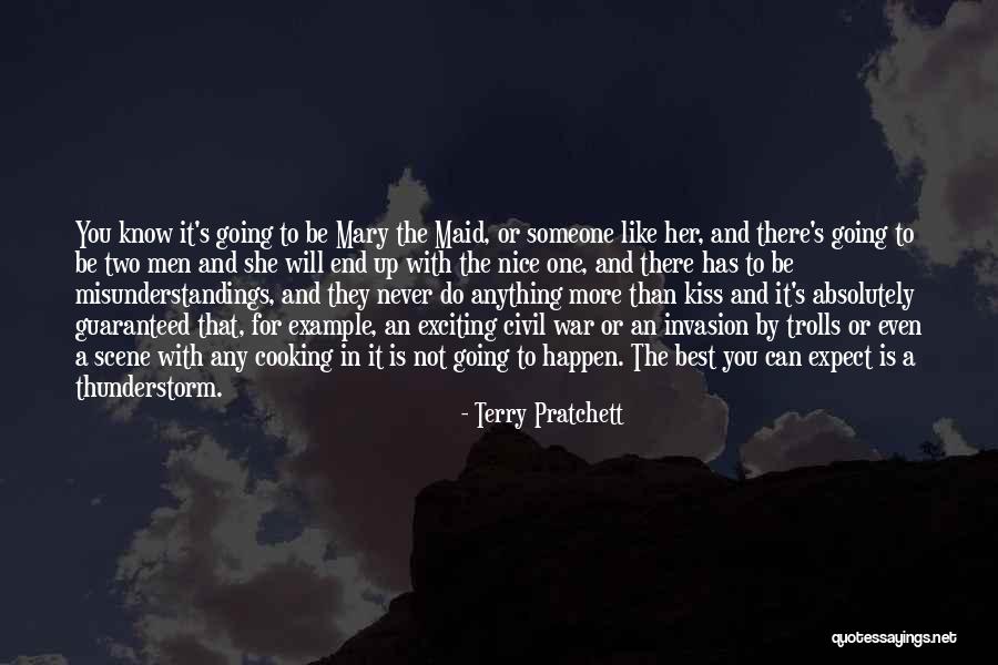 She's The One Best Quotes By Terry Pratchett She's The One Best Quotes By Terry Pratchett