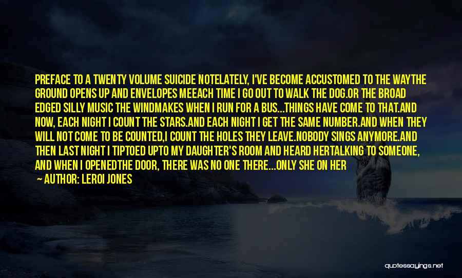 She's The Only One For Me Quotes By LeRoi Jones