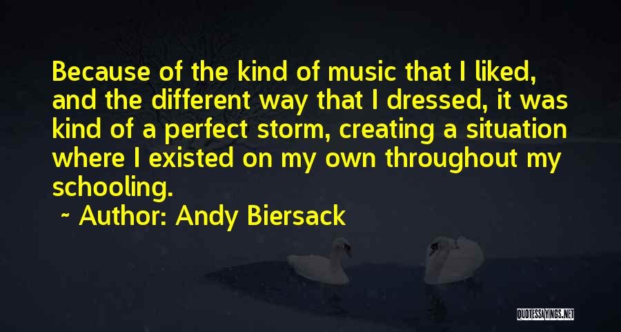 She's The Perfect Storm Quotes By Andy Biersack