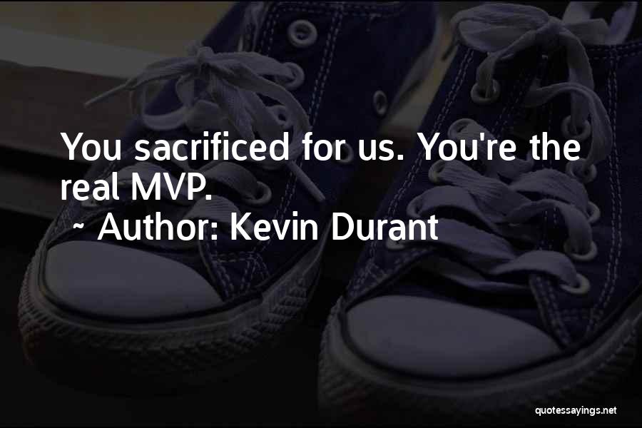 She's The Real Mvp Quotes By Kevin Durant
