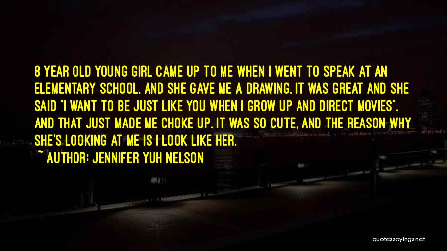 She's The Reason Why Quotes By Jennifer Yuh Nelson