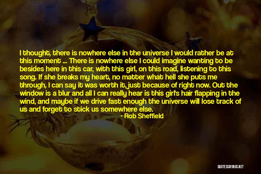 She's The Right Girl Quotes By Rob Sheffield She's The Right Girl Quotes By Rob Sheffield