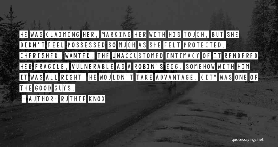 She's The Right One Quotes By Ruthie Knox