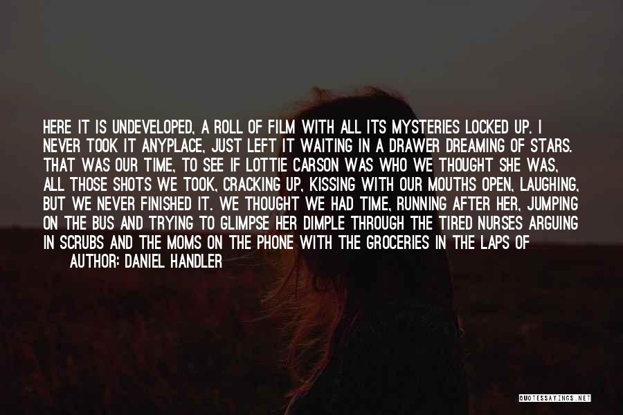 She's Tired Of Waiting Quotes By Daniel Handler