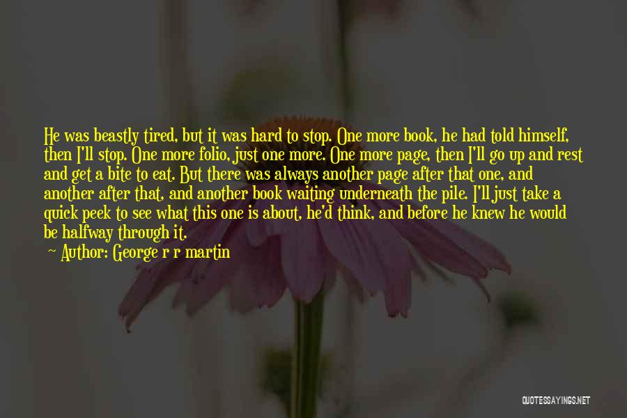 She's Tired Of Waiting Quotes By George R R Martin