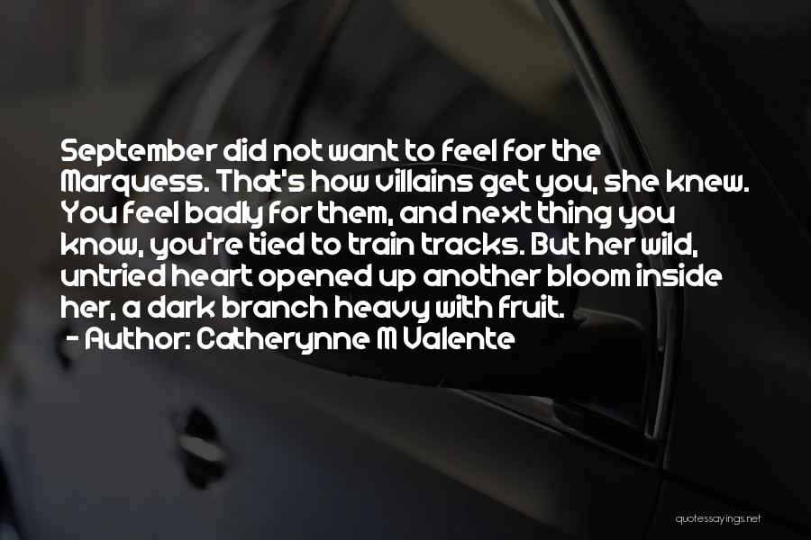 She's Wild Quotes By Catherynne M Valente