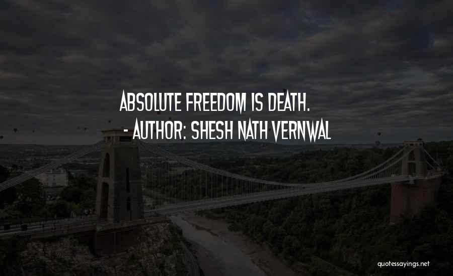 Shesh Nath Vernwal Quotes 1331050