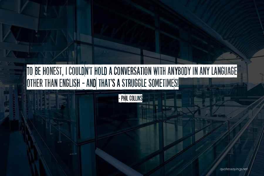 Sheshunoff Quotes By Phil Collins Sheshunoff Quotes By Phil Collins