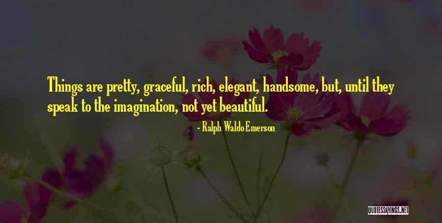 Sheshunoff Quotes By Ralph Waldo Emerson Sheshunoff Quotes By Ralph Waldo Emerson