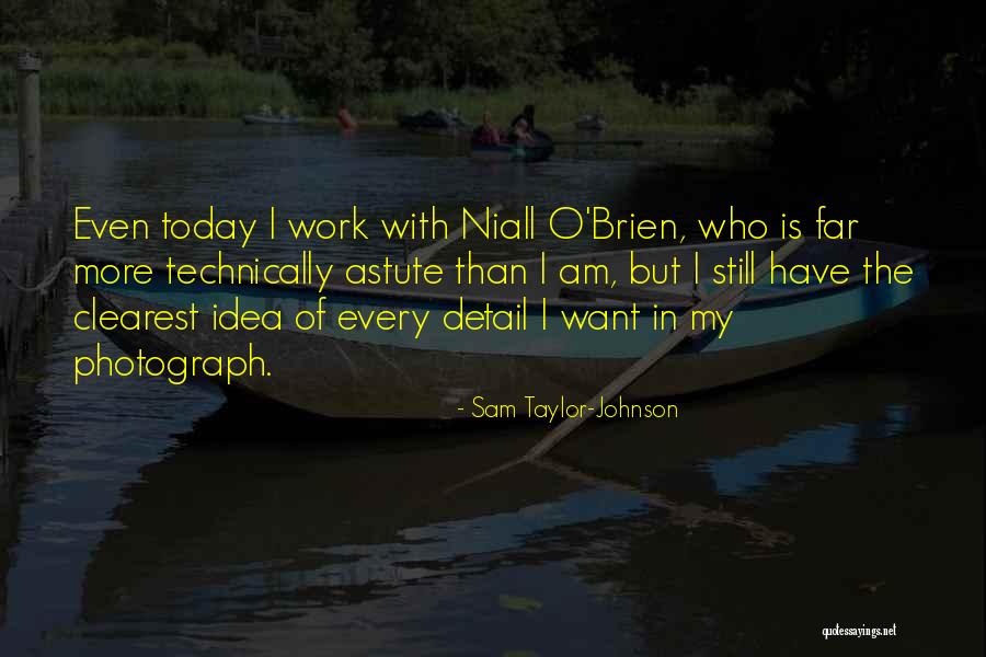 Shetterly Squadron Quotes By Sam Taylor-Johnson Shetterly Squadron Quotes By Sam Taylor-Johnson