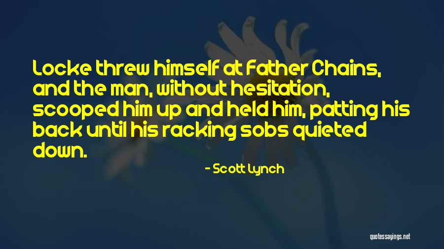 Shevek The Dispossessed Quotes By Scott Lynch Shevek The Dispossessed Quotes By Scott Lynch