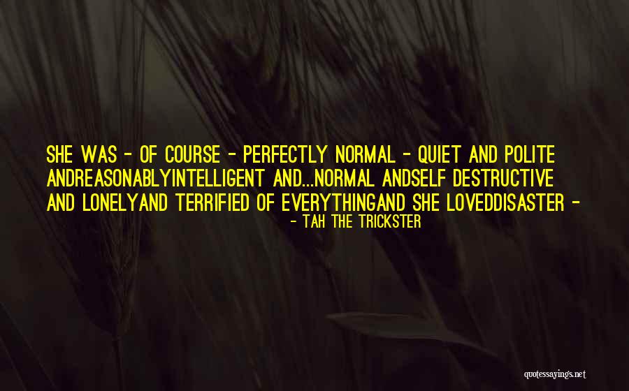 Shevel Shepard Quotes By Tah The Trickster Shevel Shepard Quotes By Tah The Trickster
