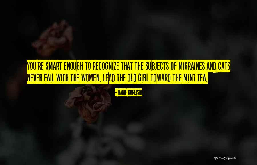 Shevy Binion Quotes By Hanif Kureishi Shevy Binion Quotes By Hanif Kureishi