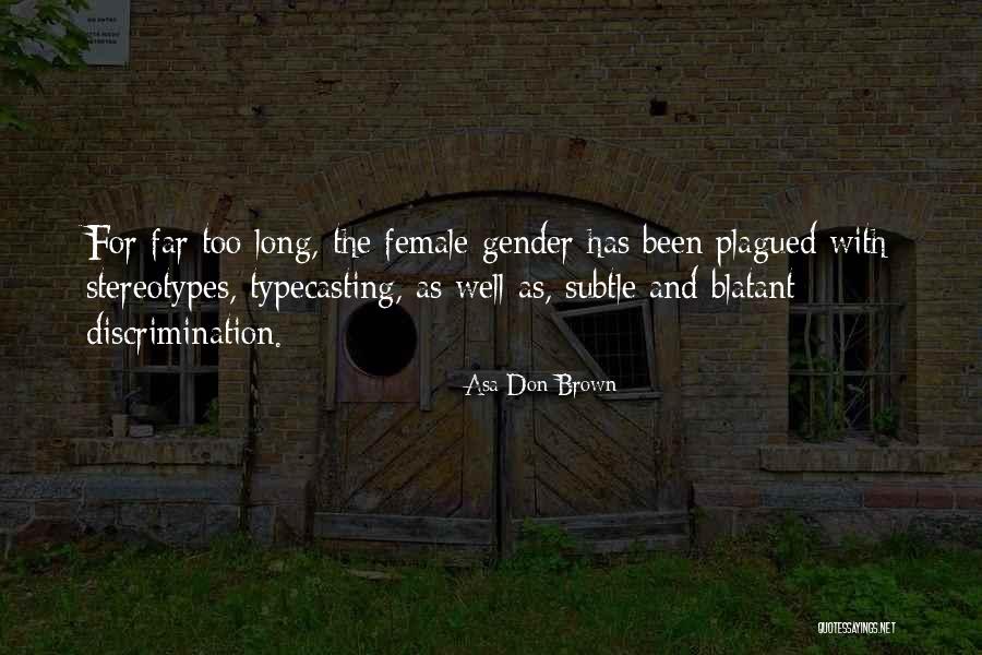 Shewed Defined Quotes By Asa Don Brown Shewed Defined Quotes By Asa Don Brown