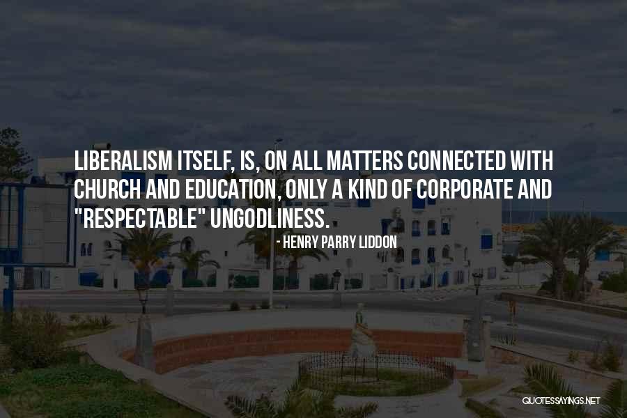 Shewhoeats Quotes By Henry Parry Liddon Shewhoeats Quotes By Henry Parry Liddon