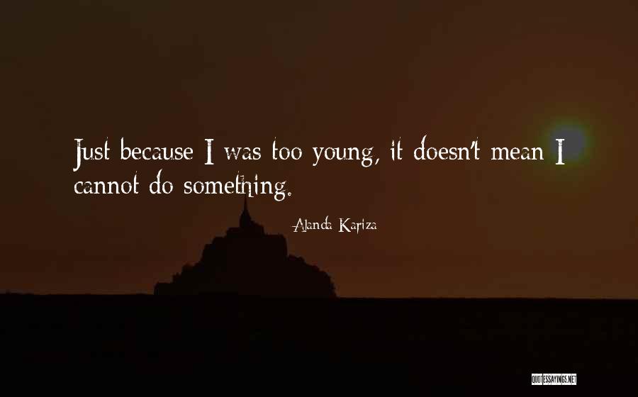 Shewith Quotes By Alanda Kariza Shewith Quotes By Alanda Kariza