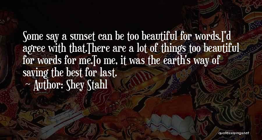 Shey Stahl Quotes 2074507