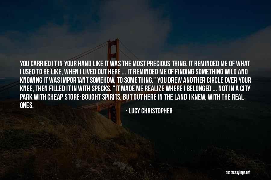 Sheya Chisenga Quotes By Lucy Christopher Sheya Chisenga Quotes By Lucy Christopher