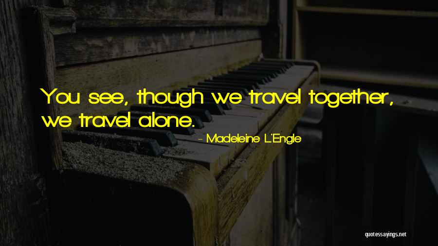 Sheydon Tibetan Quotes By Madeleine L'Engle Sheydon Tibetan Quotes By Madeleine L'Engle