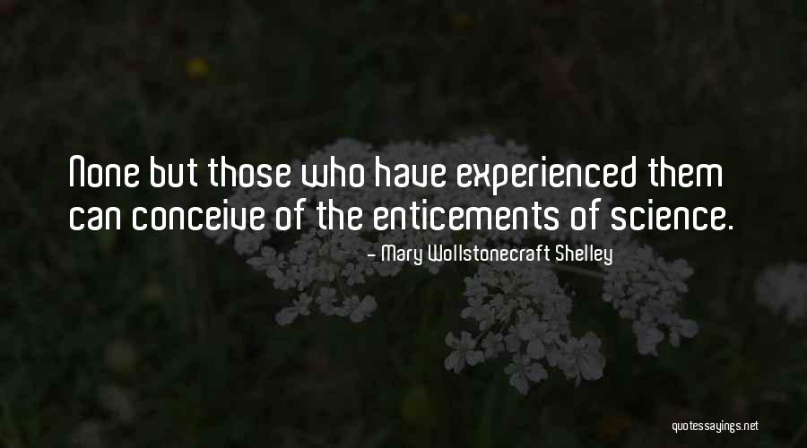 Sheyne Hinds Quotes By Mary Wollstonecraft Shelley Sheyne Hinds Quotes By Mary Wollstonecraft Shelley