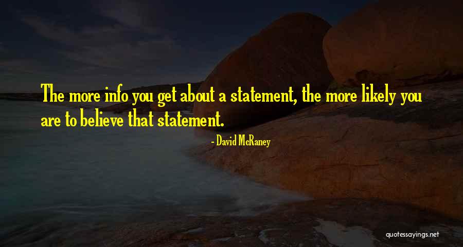 Sheyne Moseley Quotes By David McRaney Sheyne Moseley Quotes By David McRaney