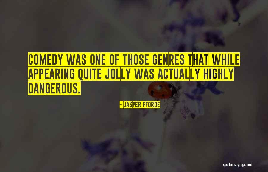 Sheyne Sahagun Quotes By Jasper Fforde Sheyne Sahagun Quotes By Jasper Fforde