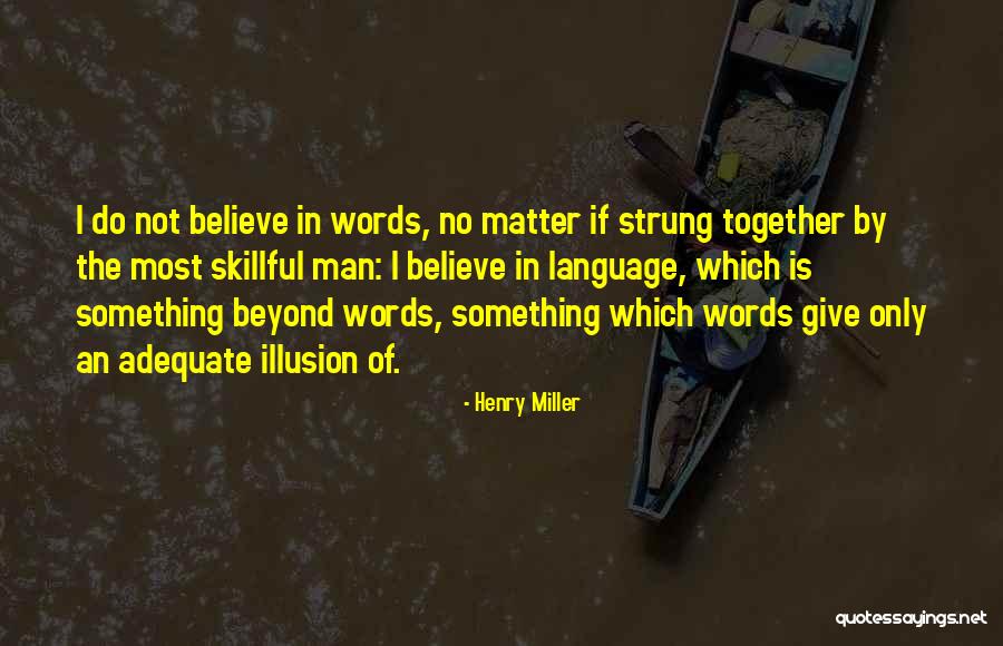 Shezad Okhai Quotes By Henry Miller Shezad Okhai Quotes By Henry Miller