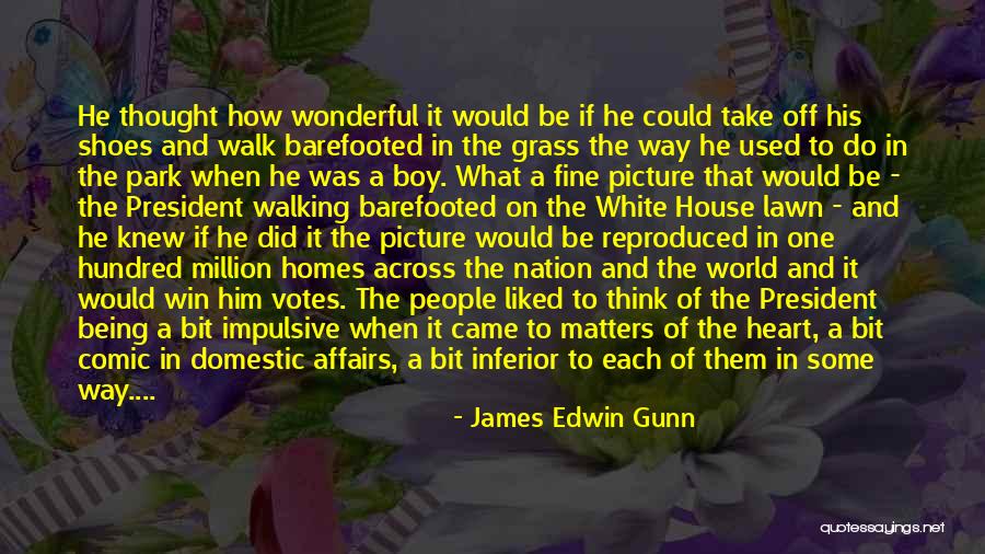 Shezad Sanaullah Quotes By James Edwin Gunn Shezad Sanaullah Quotes By James Edwin Gunn
