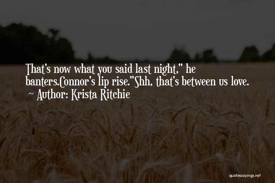 Shh Quotes By Krista Ritchie
