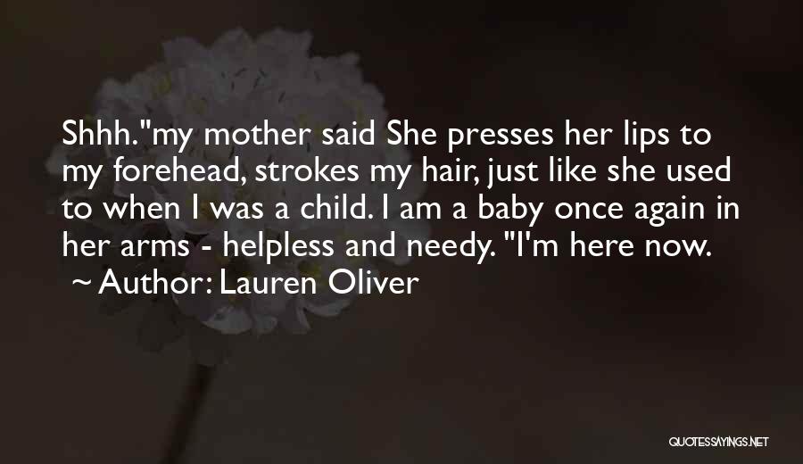 Shhh Quotes By Lauren Oliver
