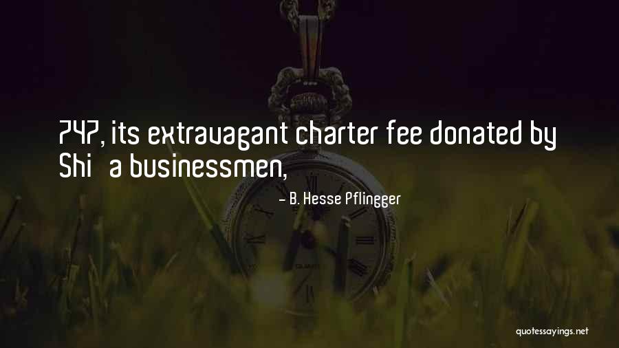 Shi Quotes By B. Hesse Pflingger Shi Quotes By B. Hesse Pflingger