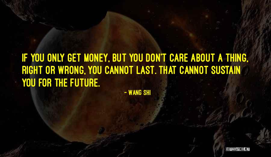 Shi Quotes By Wang Shi Shi Quotes By Wang Shi