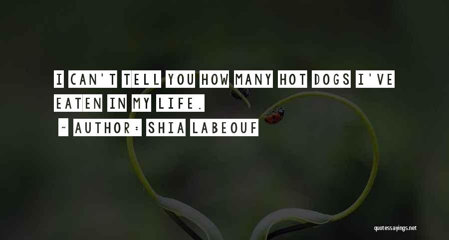 Shia Labeouf Quotes 1125784