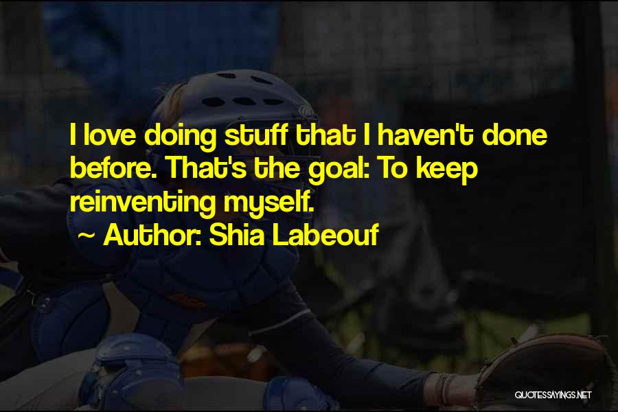 Shia Labeouf Quotes 1399711