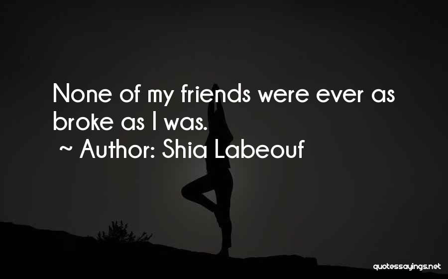 Shia Labeouf Quotes 2185036