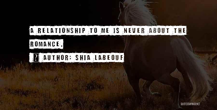 Shia Labeouf Quotes 658196