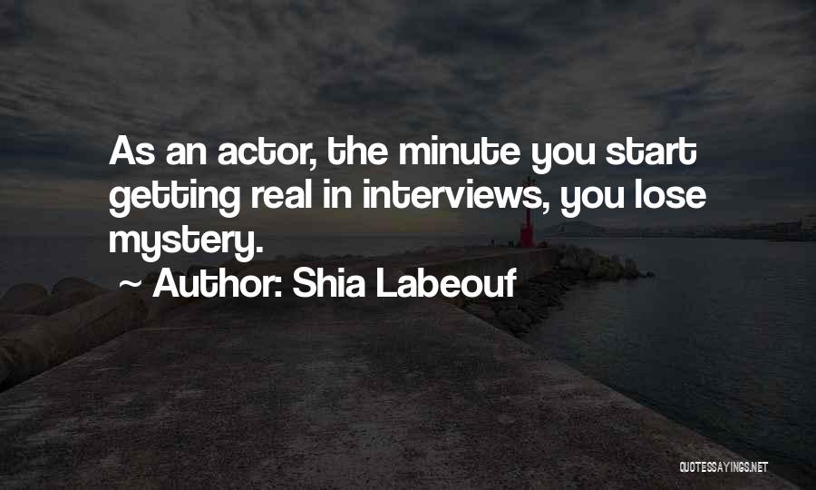 Shia Labeouf Quotes 672522