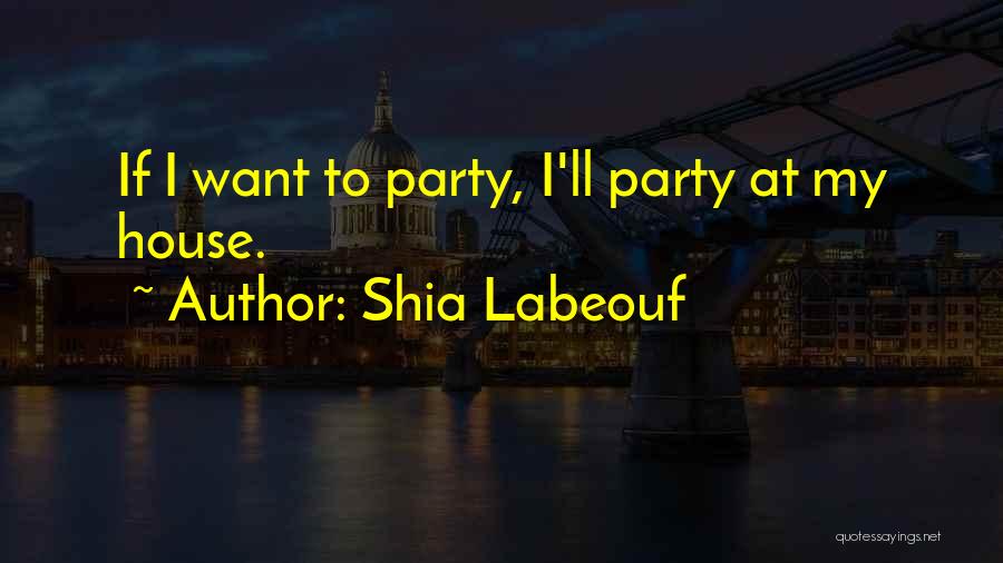 Shia Labeouf Quotes 884565