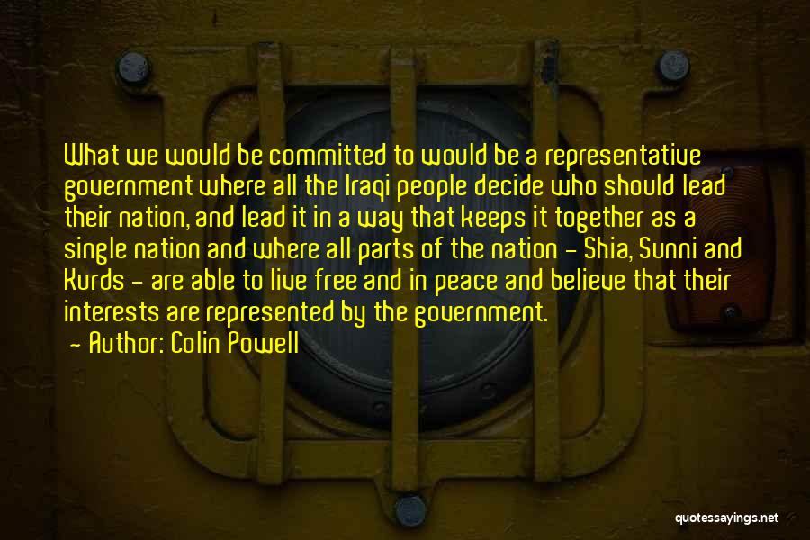 Shia Sunni Quotes By Colin Powell