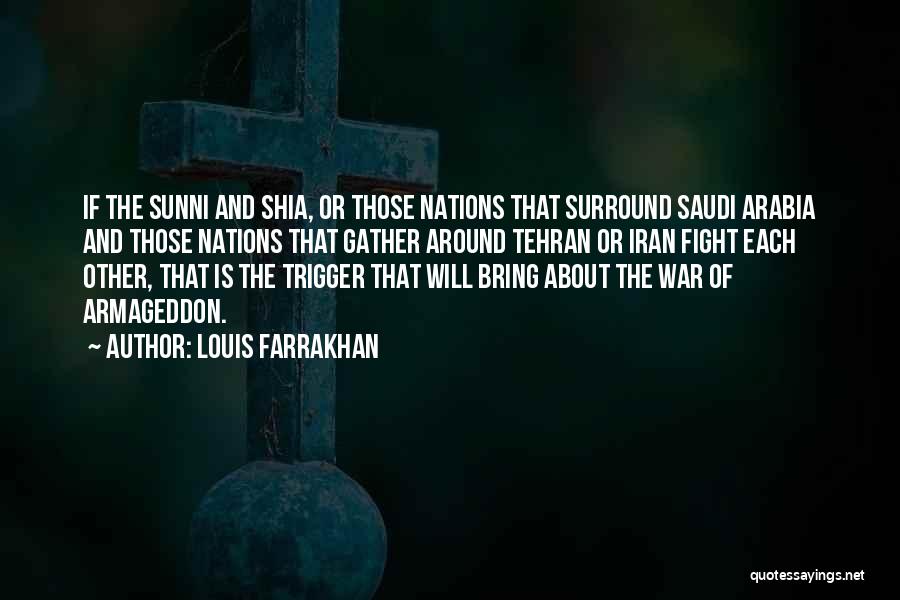 Shia Sunni Quotes By Louis Farrakhan