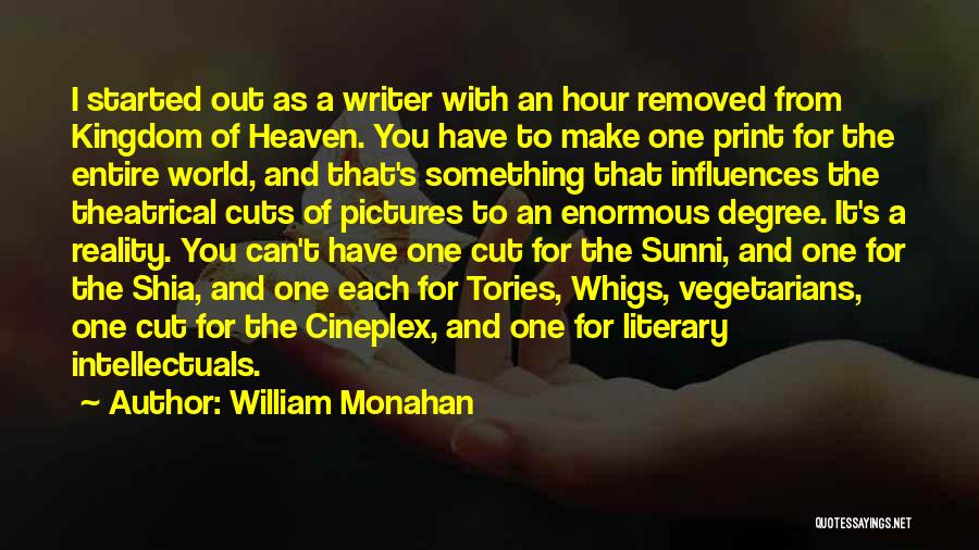 Shia Sunni Quotes By William Monahan