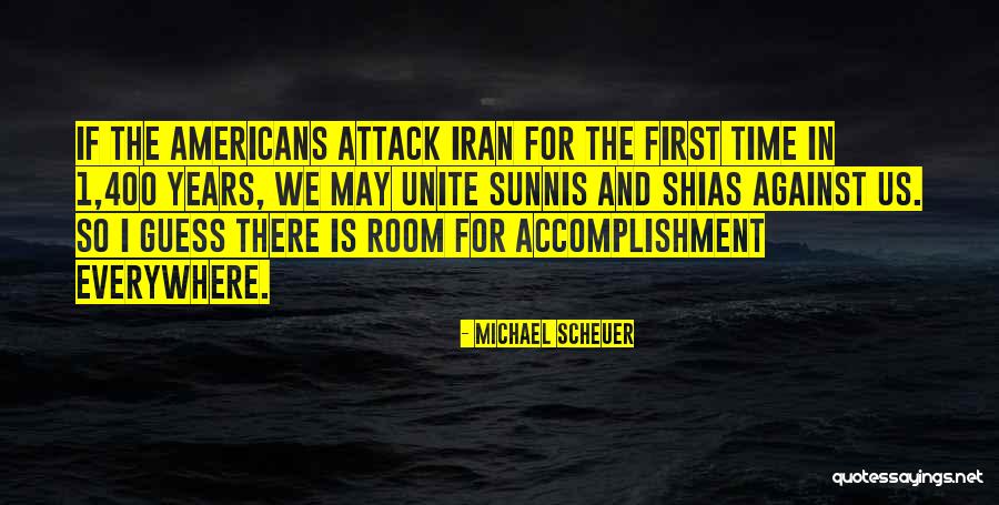 Shias Iran Quotes By Michael Scheuer Shias Iran Quotes By Michael Scheuer