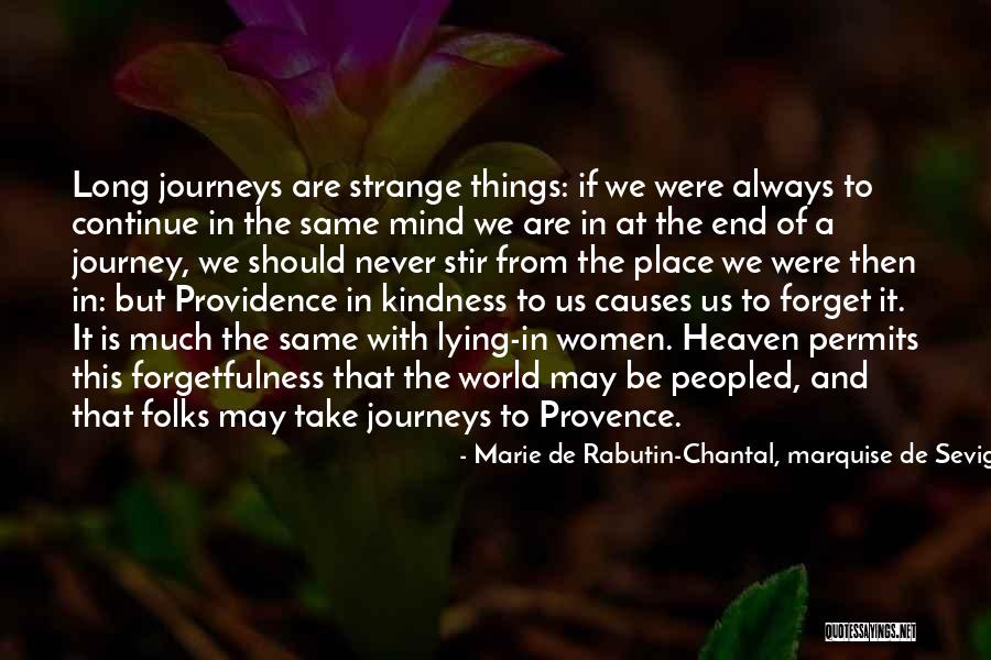 Shiblue Quotes By Marie De Rabutin-Chantal, Marquise De Sevigne Shiblue Quotes By Marie De Rabutin-Chantal, Marquise De Sevigne