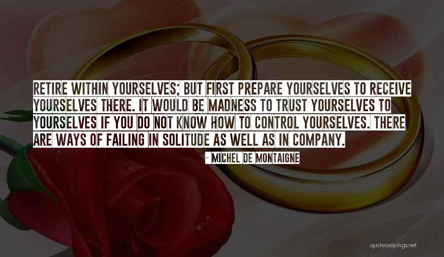 Shibui Silk Quotes By Michel De Montaigne Shibui Silk Quotes By Michel De Montaigne