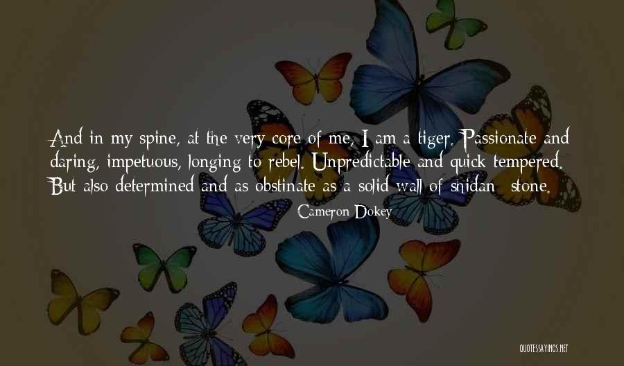 Shidan Quotes By Cameron Dokey Shidan Quotes By Cameron Dokey