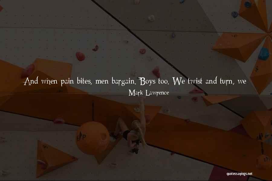Shiden Naruto Quotes By Mark Lawrence Shiden Naruto Quotes By Mark Lawrence