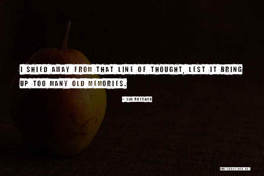 Shied Quotes By Jim Butcher Shied Quotes By Jim Butcher