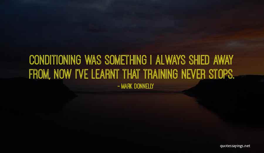 Shied Quotes By Mark Donnelly Shied Quotes By Mark Donnelly
